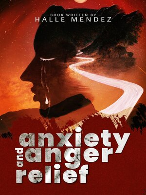 cover image of Anxiety and Anger Relief